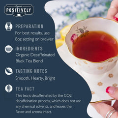 Brewed cup of decaf English Breakfast by Organic Positively Tea Company with rich color benefit