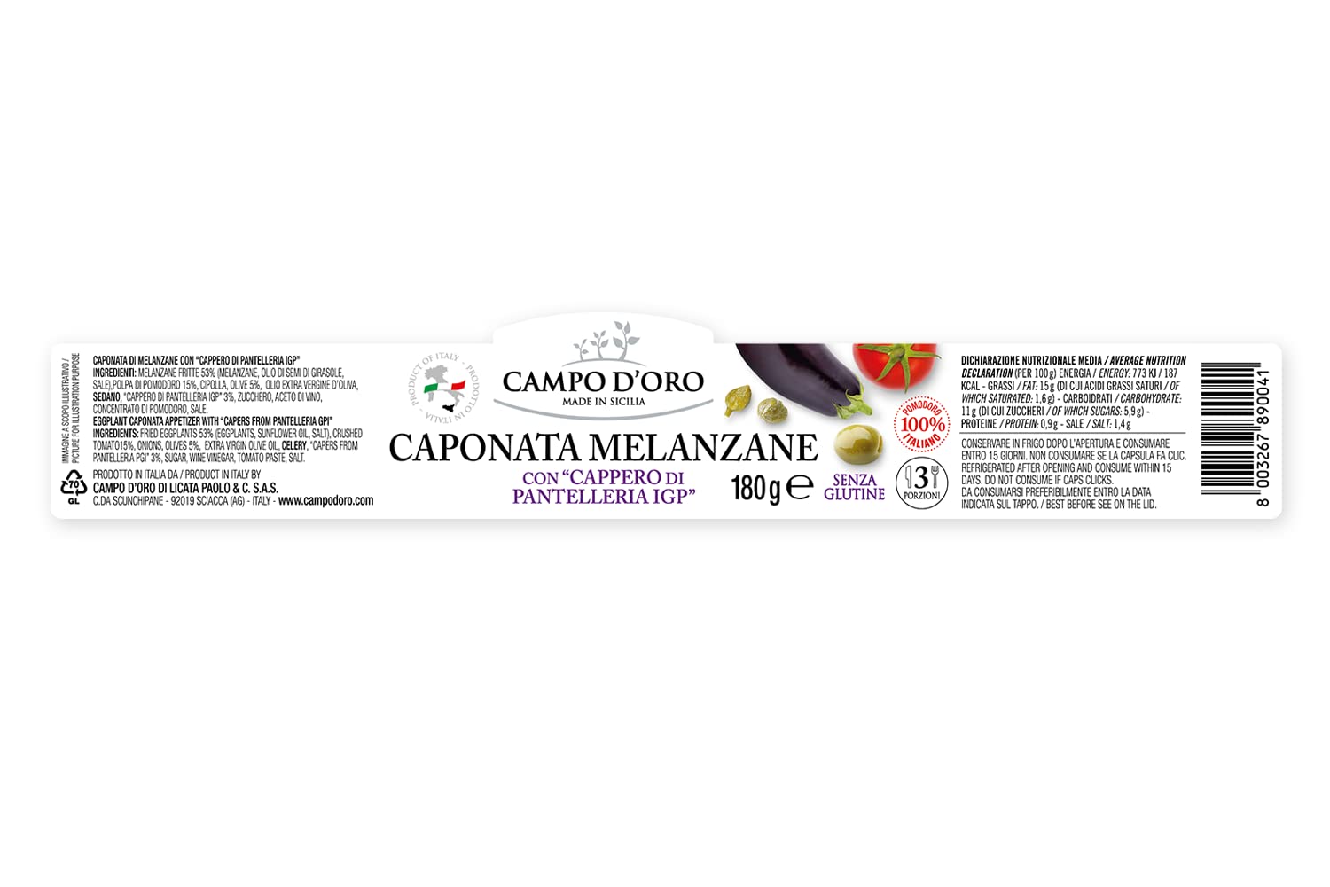 CAMPO D'ORO display of olives and capers emphasizing fresh ingredient quality