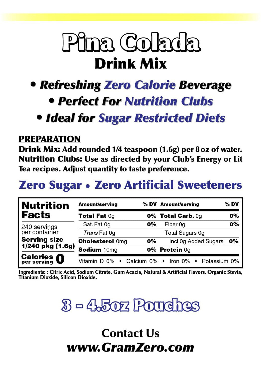 GramZero mixed pina colada drink poured over ice, refreshing zero-calorie beverage