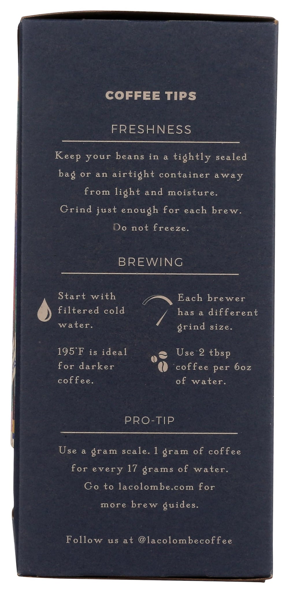 La Colombe lyon 12 oz bag beside ruler for scale and portion clarity