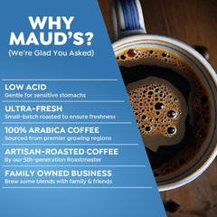 Maud's steaming brewed cup demonstrating rich color and aromatic appeal