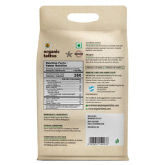 ORGANIC TATTVA vacuum-sealed 10lb bag detail preserving freshness and shelf stability