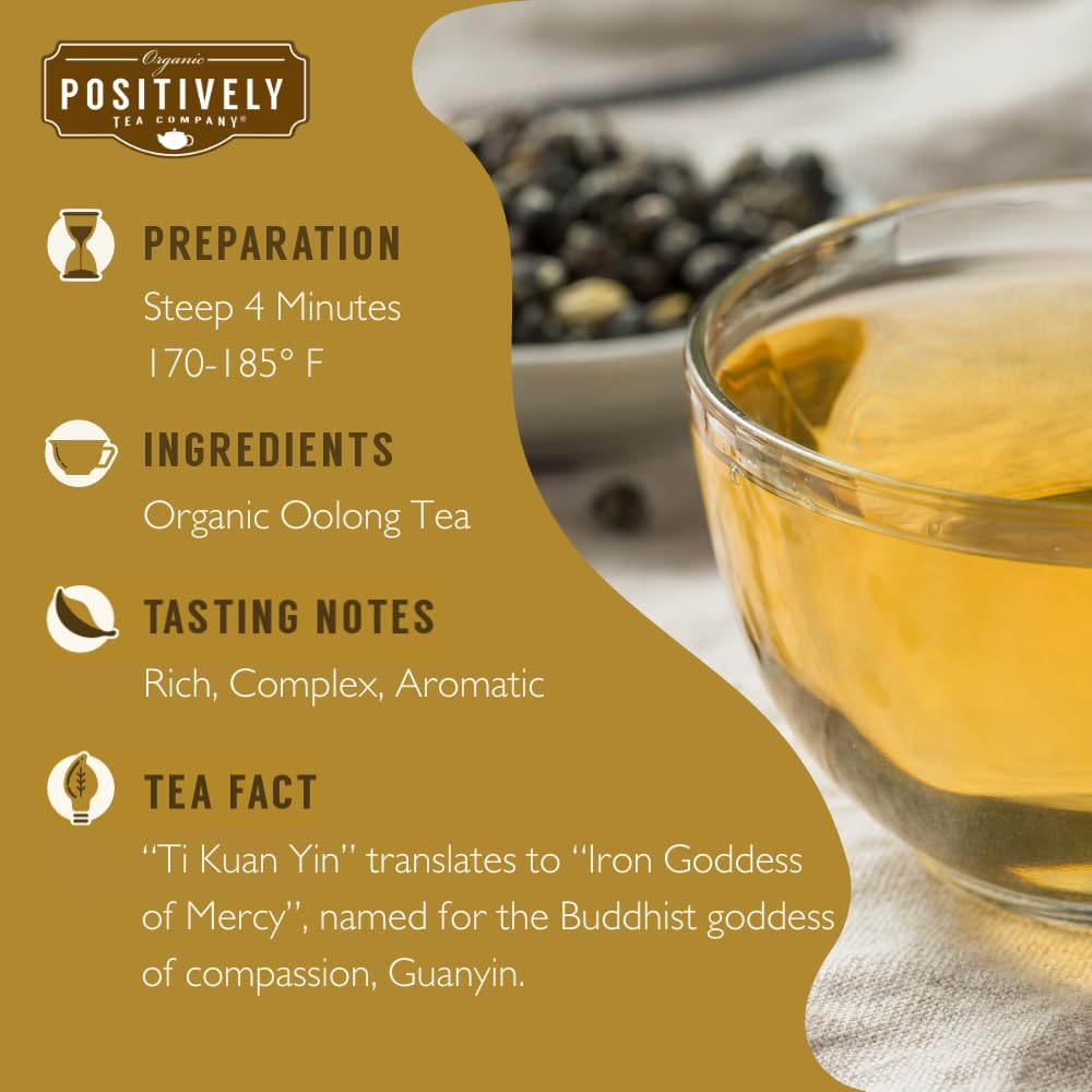 close-up of Positively Tea loose-leaf Ti Kuan Yin leaves highlighting whole-leaf quality for better infusions