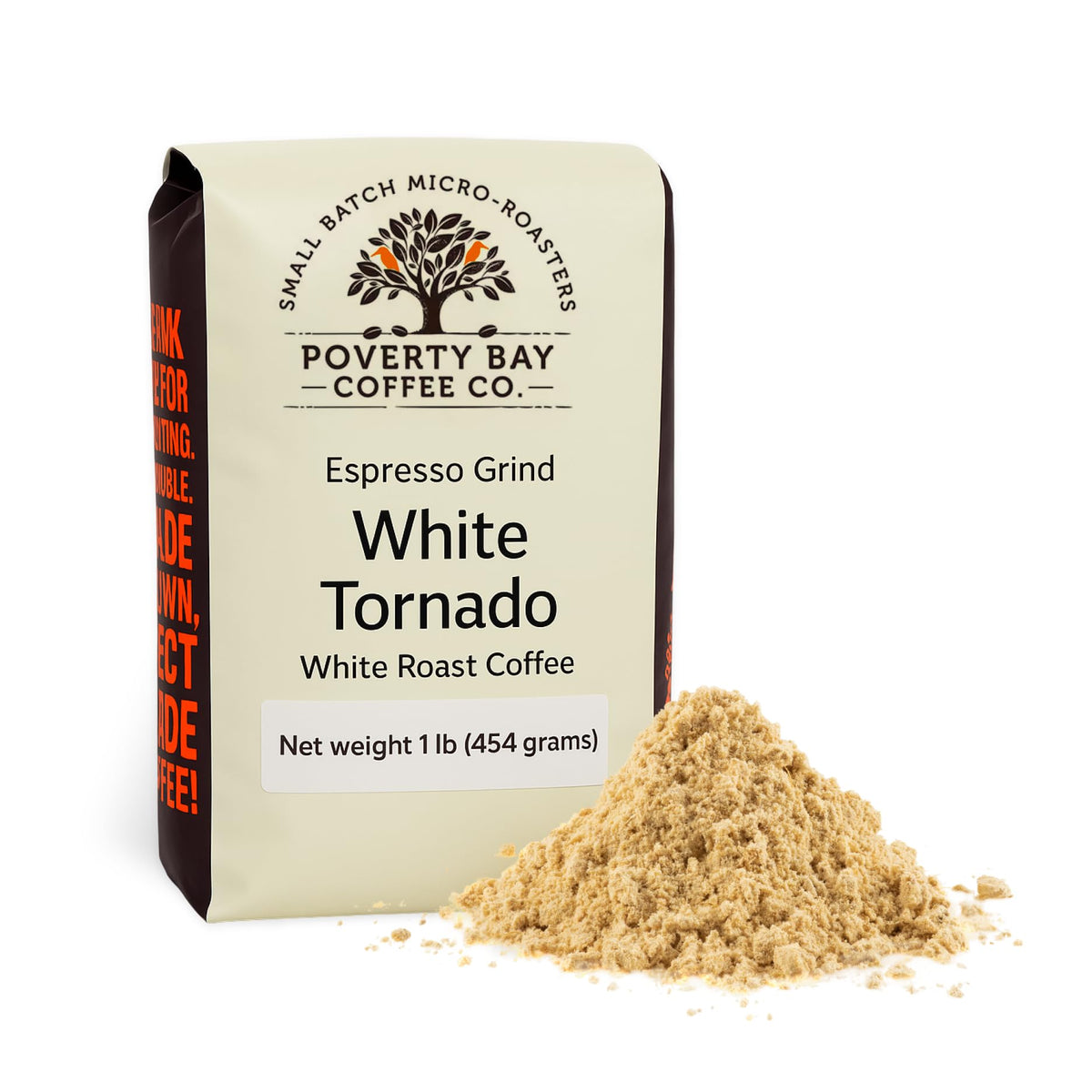 POVERTY BAY COFFEE CO. front bag showing White Tornado packaging and branding