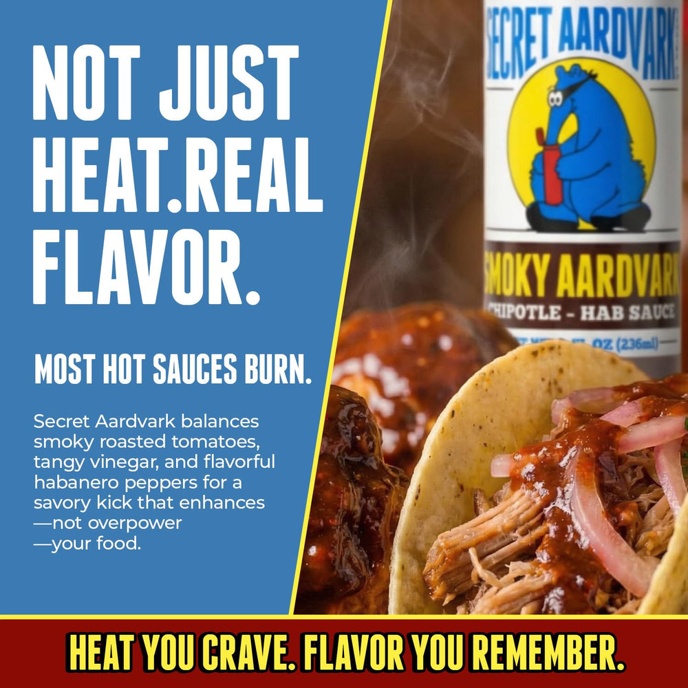 Secret Aardvark poured over tacos adding smoky flavor and balanced heat