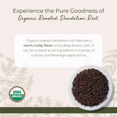 Starwest Botanicals close-up of roasted dandelion root pieces showing rich texture benefit