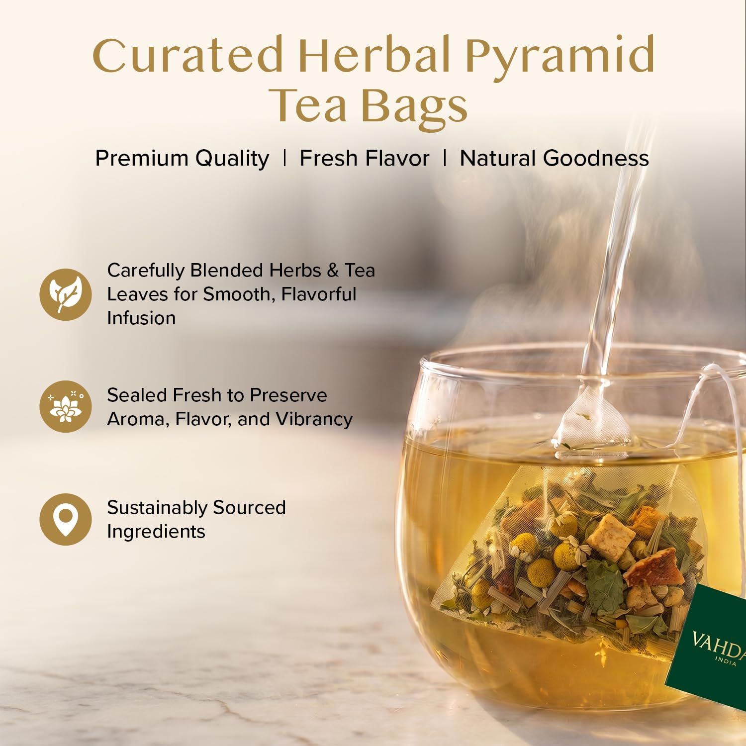 VAHDAM pyramid tea bag close-up showing leaf unfurling for fuller flavor