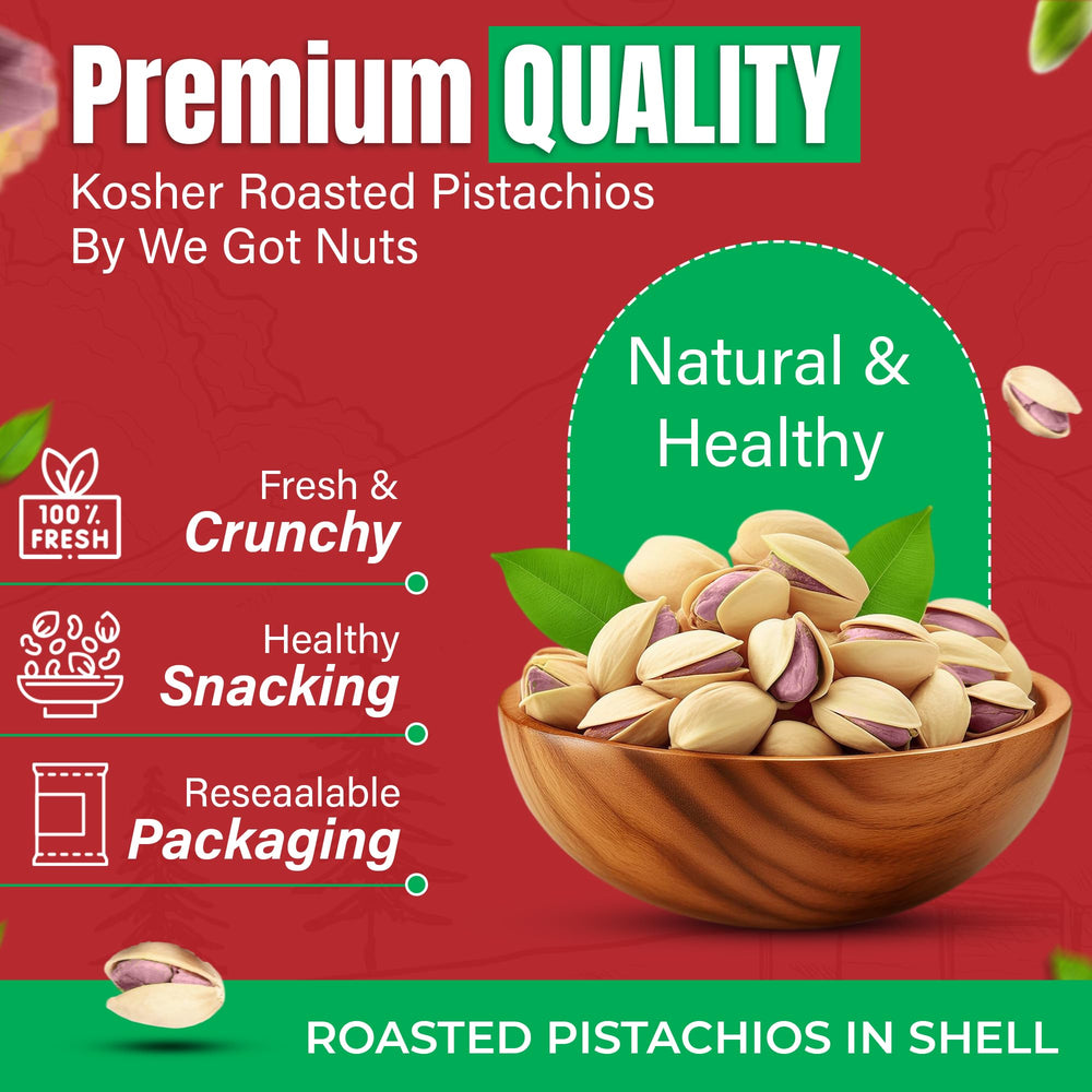 We Got Nuts close-up of roasted in-shell pistachios highlighting crunchy benefit